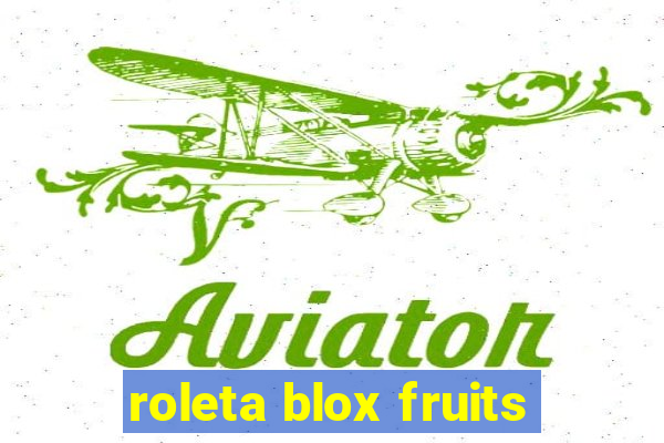 roleta blox fruits